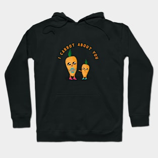 I CARROT ABOUT YOU Hoodie